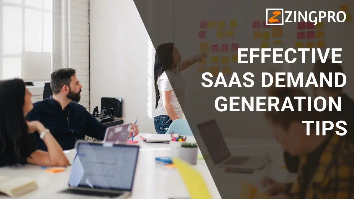 Effective SaaS Demand Generation Tips